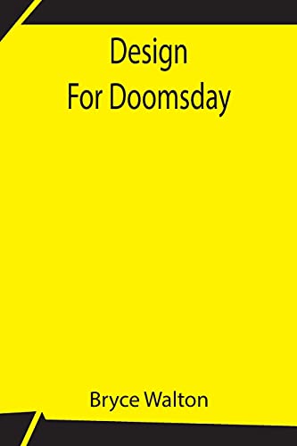 Beispielbild fr Design For Doomsday zum Verkauf von Chiron Media