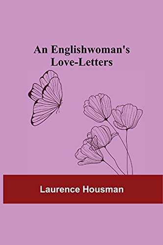 Imagen de archivo de An Englishwomans Love-Letters a la venta por Red's Corner LLC