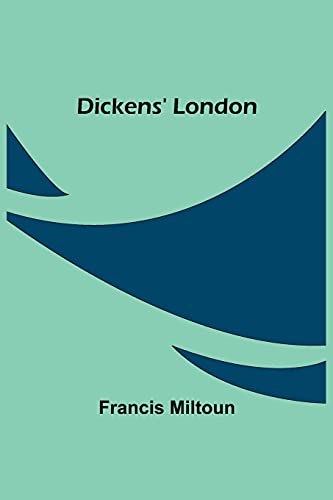 Imagen de archivo de Dickens' London a la venta por Lucky's Textbooks