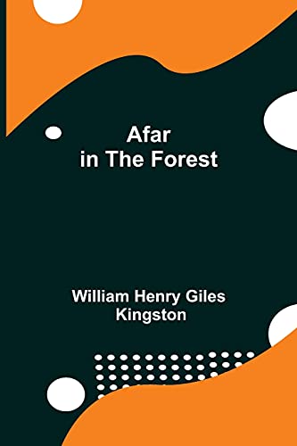 Stock image for Afar in the Forest for sale by Big River Books