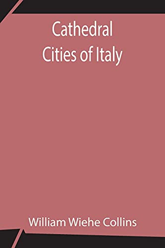 Stock image for Cathedral Cities of Italy (Paperback) for sale by Book Depository International