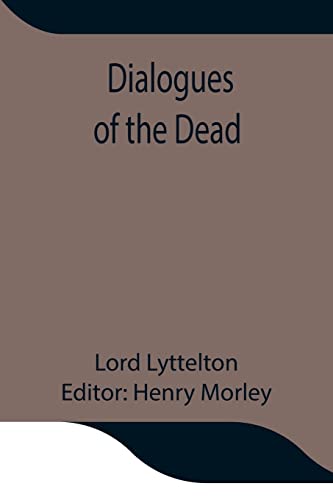 Beispielbild fr Dialogues of the Dead zum Verkauf von Lucky's Textbooks