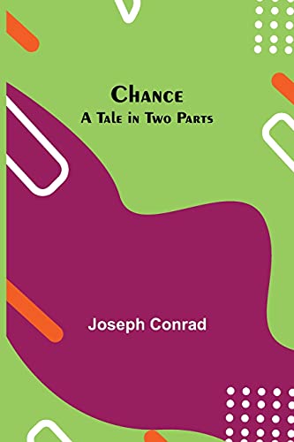 Stock image for Chance: A Tale in Two Parts for sale by Big River Books