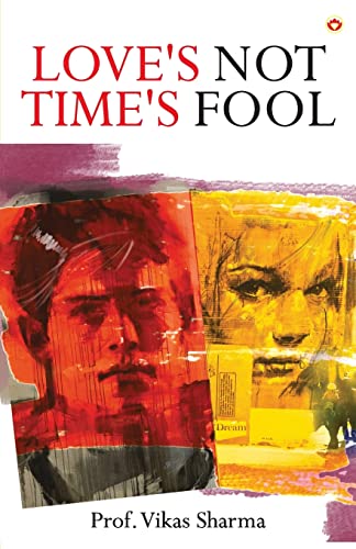 Stock image for Love's Not Time's Fool for sale by Books Puddle
