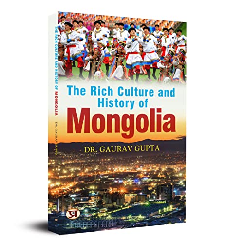 Stock image for The Rich Culture and History of Mongolia for sale by Books Puddle
