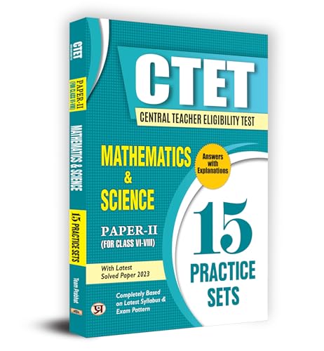 Stock image for CTET Central Teacher Eligibility Test Paper-2 (Class Vi-Viii) Mathematics And Science 15 Practice Sets with Latest Solved Papers (English) for sale by Books Puddle