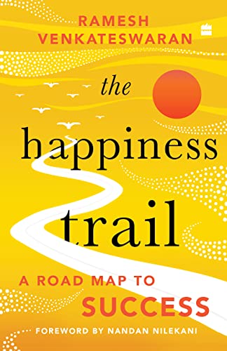 9789354892103: The Happiness Trail: A Road Map to Success