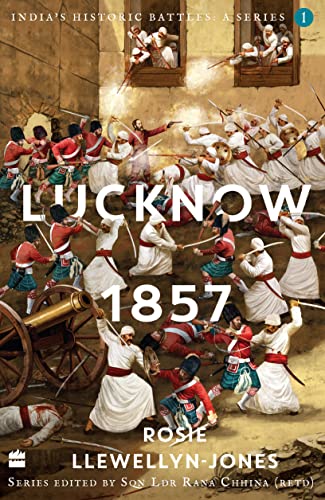 9789354894053: India's Historic Battles Lucknow, 1857