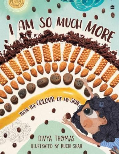 Stock image for I Am So Much More Than The Colour Of My Skin for sale by GreatBookPrices