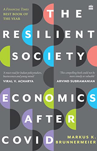 Imagen de archivo de The Resilient Society: Economics After Covid a la venta por Vedams eBooks (P) Ltd