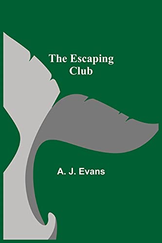 Stock image for The Escaping Club for sale by Lucky's Textbooks