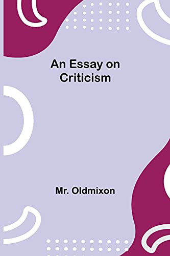 Imagen de archivo de An Essay on Criticism a la venta por Books Unplugged