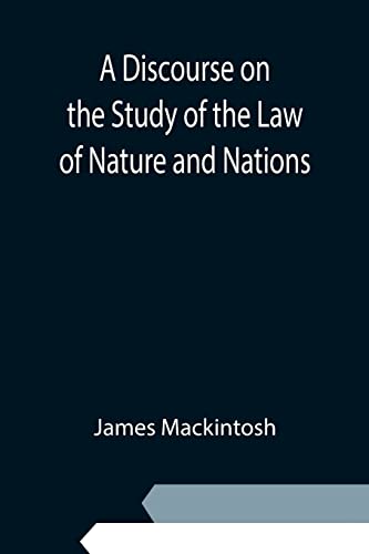 Beispielbild fr A Discourse on the Study of the Law of Nature and Nations zum Verkauf von Lucky's Textbooks