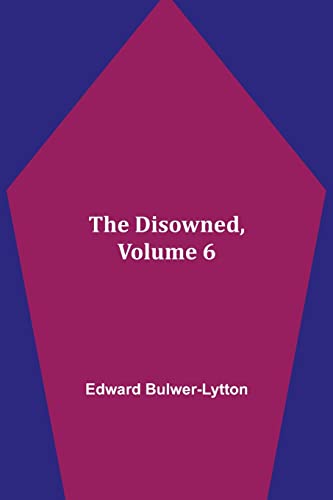 Stock image for The Disowned, Volume 6. for sale by Books Puddle