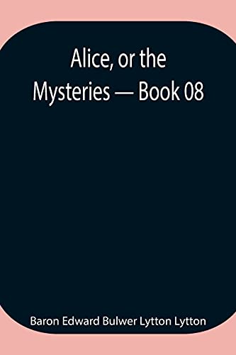 Stock image for Alice, or the Mysteries - Book 08 for sale by Chiron Media