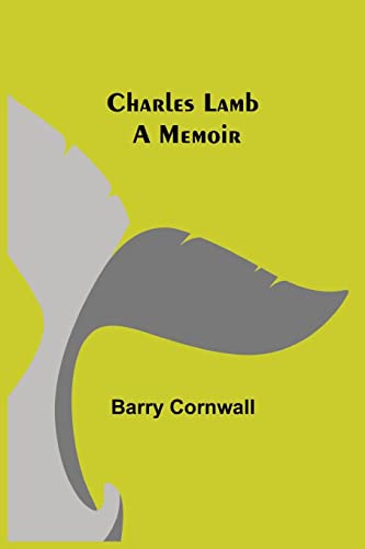 Stock image for Charles Lamb: A Memoir for sale by Books Puddle