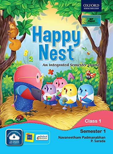 Stock image for HAPPY NEST-AN INTEGRATED SEMESTER COURSE FOR CLASS 1 SEMESTER 1 for sale by dsmbooks