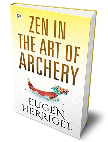 9789354990298: Zen in the Art of Archery (Deluxe Hardcover Book)