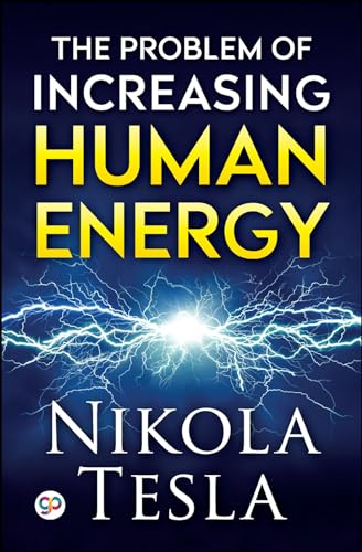 Stock image for The Problem of Increasing Human Energy for sale by Books Puddle