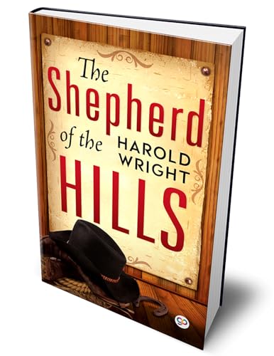 Stock image for The Shepherd of the Hills for sale by -OnTimeBooks-