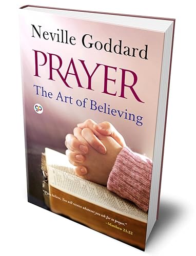 Imagen de archivo de Prayer: The Art of Believing a la venta por GF Books, Inc.