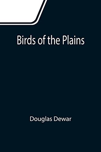 Beispielbild fr Birds of the Plains zum Verkauf von Lucky's Textbooks