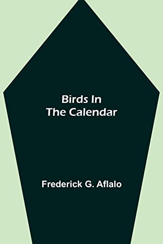 Stock image for Birds in the Calendar for sale by Lucky's Textbooks