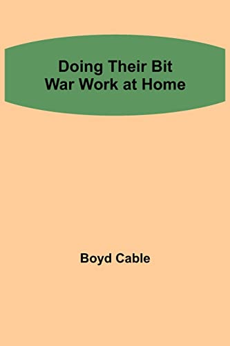 Stock image for Doing their Bit War work at home for sale by Lucky's Textbooks