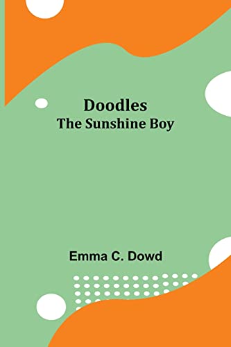 Imagen de archivo de Doodles--The Sunshine Boy a la venta por Lucky's Textbooks