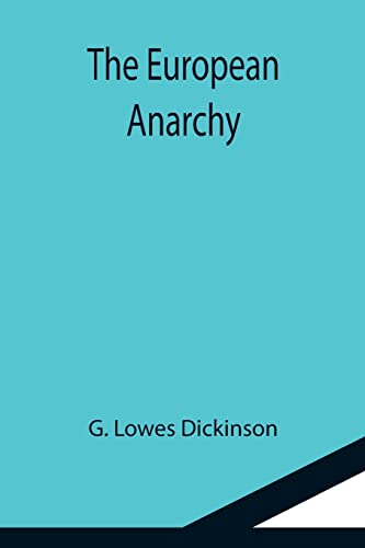 Stock image for The European Anarchy for sale by Lucky's Textbooks
