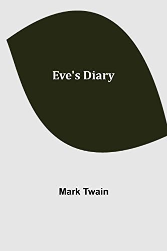 Beispielbild fr Eve's Diary zum Verkauf von Lucky's Textbooks