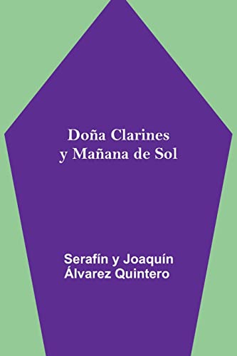 Stock image for Doa Clarines y Maana de Sol for sale by Lucky's Textbooks