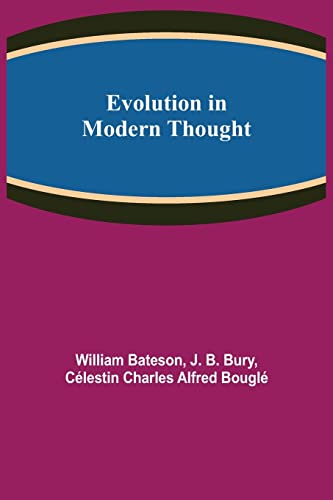 Stock image for Evolution in Modern Thought for sale by Lucky's Textbooks