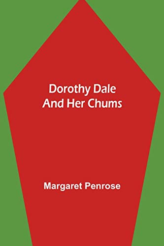 9789355116284: Dorothy Dale and Her Chums