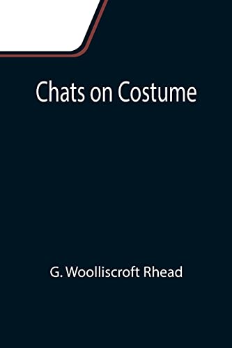 Stock image for Chats on Costume for sale by Lucky's Textbooks