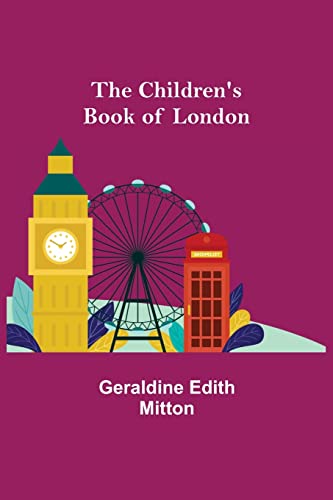 Stock image for The Children's Book of London for sale by Lucky's Textbooks