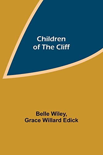 Imagen de archivo de Children of the Cliff a la venta por Lucky's Textbooks