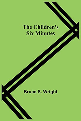 Imagen de archivo de The Children's Six Minutes a la venta por ThriftBooks-Dallas