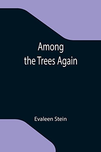 9789355119421: Among the Trees Again