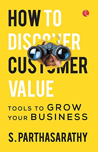 9789355200075: HOW TO DISCOVER CUSTOMER VALUE? TOOLS TO GROW YOUR BUSINESS