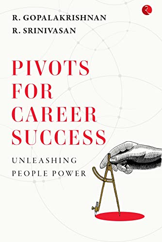 9789355201157: PIVOTS FOR CAREER SUCCESS (Cover): UNLEASHING PEOPLE POWER
