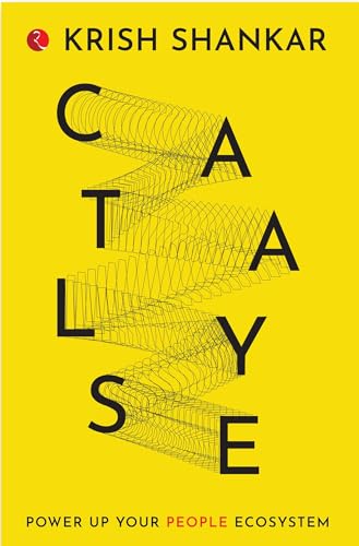 Beispielbild fr CATALYSE: POWER UP YOUR PEOPLE ECOSYSTEM zum Verkauf von WorldofBooks