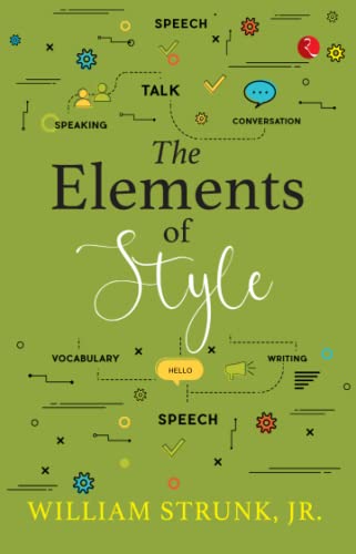 9789355204790: THE ELEMENTS OF STYLE