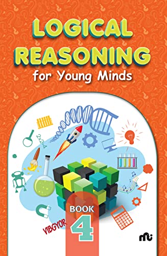 9789355206886: Logical Reasoning For Young Minds Level 4