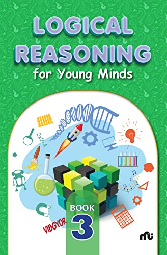 Stock image for Logical Reasoning For Young Minds Level 3 for sale by Books Puddle