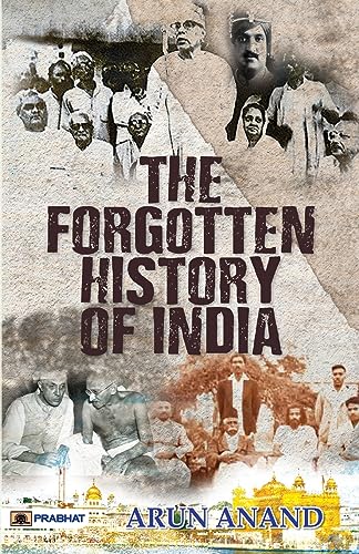 Stock image for THE FORGOTTEN HISTORY OF INDIA for sale by Books Puddle