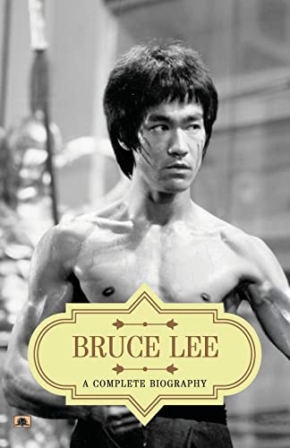 Beispielbild fr Bruce Lee: A Complete Biography zum Verkauf von Books Puddle