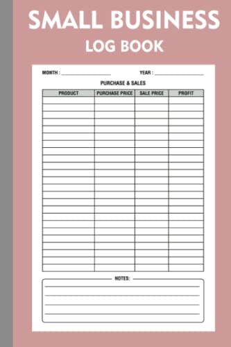 Stock image for Small Business Log Book: Inventory Sales Purchases Balance Record Keeper for Home Based Business for sale by GF Books, Inc.
