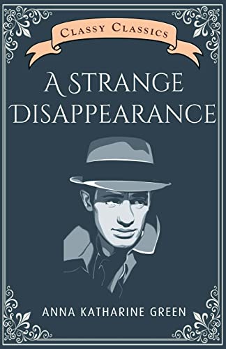 Stock image for A Strange Disappearance for sale by Book Deals