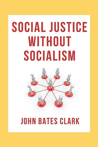 Stock image for Social Justice Without Socialism for sale by GreatBookPrices